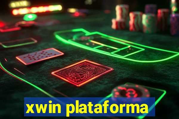 xwin plataforma